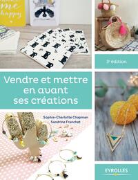 VENDRE ET METTRE EN AVANT SES CREATIONS