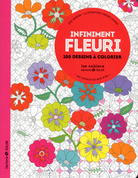 Infiniment fleuri - Aux sources du bien-être