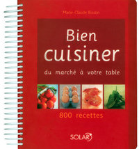 Bien cuisiner - Du marché à votre table - NE