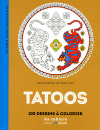 TATOOS - AUX SOURCES DU BIEN-ETRE AVEC LE COLORIAGE