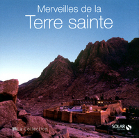 Merveilles de la Terre Sainte - La collection