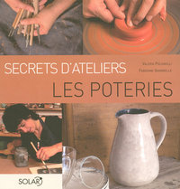 Les poteries - Secrets d'ateliers