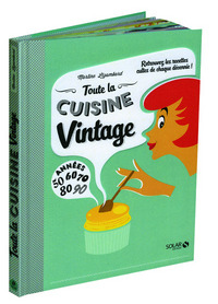 Toute la cuisine vintage