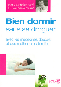 Bien dormir sans se droguer - Mes consultations santé