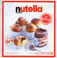 NUTELLA - LE MEILLEUR DES VARIATIONS GOURMANDES