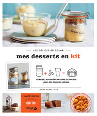 Mes desserts en kit - Les délices de solar