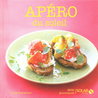 Apéro du soleil - mini gourmands