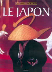 Le Japon - Destination rêve