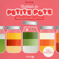 Cocktails de petits pots