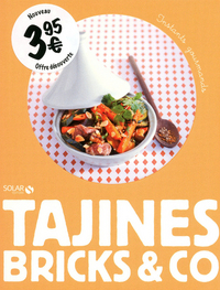 Tajines, bricks&co - Instants gourmands