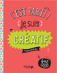 C'est parti ! Je suis créatif