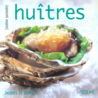 Huitres - Variations gourmandes