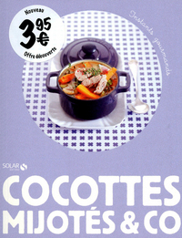 Cocottes, mijotés&co - Instants gourmands