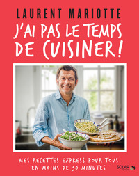 J'ai pas le temps de cuisiner !