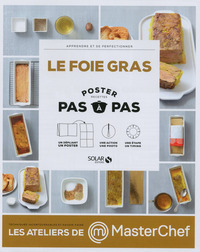 Le foie gras - poster pas à pas - Masterchef