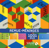 REMUE-MENINGES 1001 JEUX