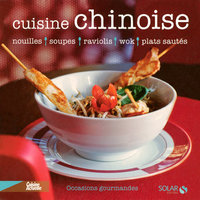 Cuisine chinoise - Occasions gourmandes