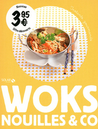 Woks, nouilles&co - Instants gourmands