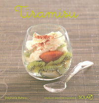 Tiramisu - Nouvelles variations gourmandes