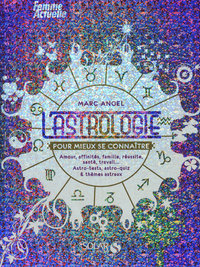L'astrologie pour mieux se connaître