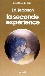 LA SECONDE EXPERIENCE