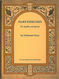 DEBORAH FRIOU : HARP EXERCISES FOR AGILITY AND SPEED
