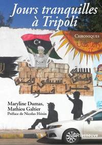 JOURS TRANQUILLES A TRIPOLI