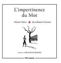 L'IMPERTINENCE DU MOT