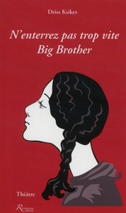 N'enterrez pas trop vite Big Brother