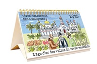 Livre-calendrier des trois religions 2025 - L'âge d'or des villes du vivre-ensemble
