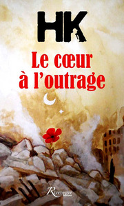 LE COEUR A L'OUTRAGE