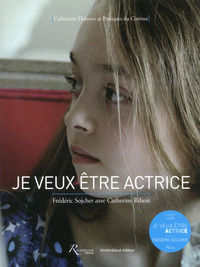 JE VEUX ETRE ACTRICE