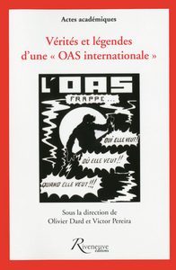 Vérités et légendes d'une "OAS internationale"