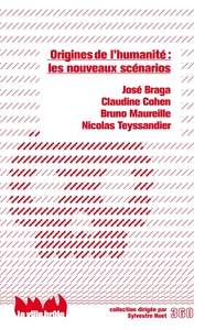 ORIGINES DE L'HUMANITE : LES NOUVEAUX SCENARIOS