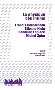 LA PHYSIQUE DES INFINIS