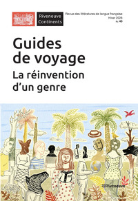 Guide de voyage : La réinvention d'un genre - Riveneuve Continents n°40