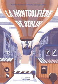 LA MONTGOLFIERE DE BERLIN