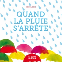 QUAND LA PLUIE S'ARRETE