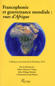 Vues d'Afrique : Francophonie et gouvernance mondiale