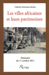 les villes africaines et leur patrimoine