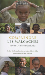 Comprendre les Malgaches - Essai et récits interculturels