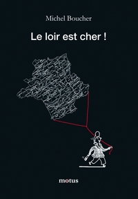 Le Loir est cher !