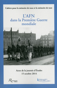 L'AFN dans la Première Guerre mondiale