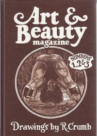 ROBERT CRUMB: ART & BEAUTY: VOLUMES 1 - 3 /ANGLAIS