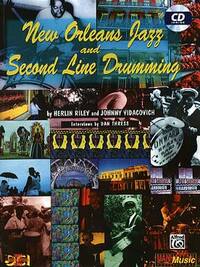 HERLIN RILEY : NEW ORLEANS JAZZ AND SECOND LINE DRUMMING - RECUEIL + CD