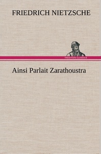 Ainsi Parlait Zarathoustra