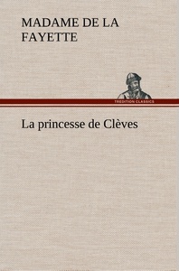 La princesse de Clèves