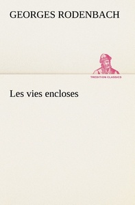 LES VIES ENCLOSES