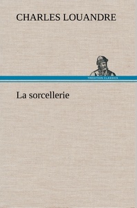La sorcellerie