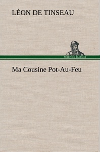 Ma Cousine Pot-Au-Feu